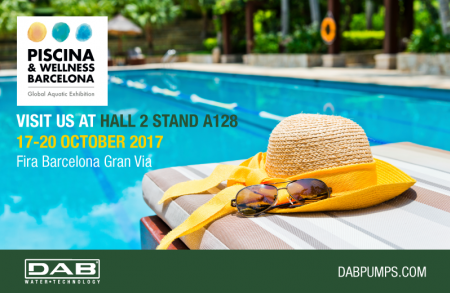 DAB Pumps will participate at Piscina&Wellness the Global Aquatic Exhibition that will be held in Barcelona from 17 to 20 October 2017 